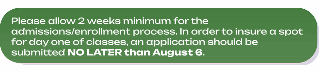 Enroll before August 6th